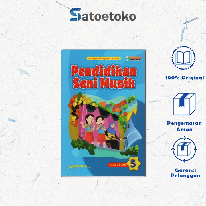 PENDIDIKAN SENI MUSIK 5 SD KURIKULUM MERDEKA - YUDHISTIRA