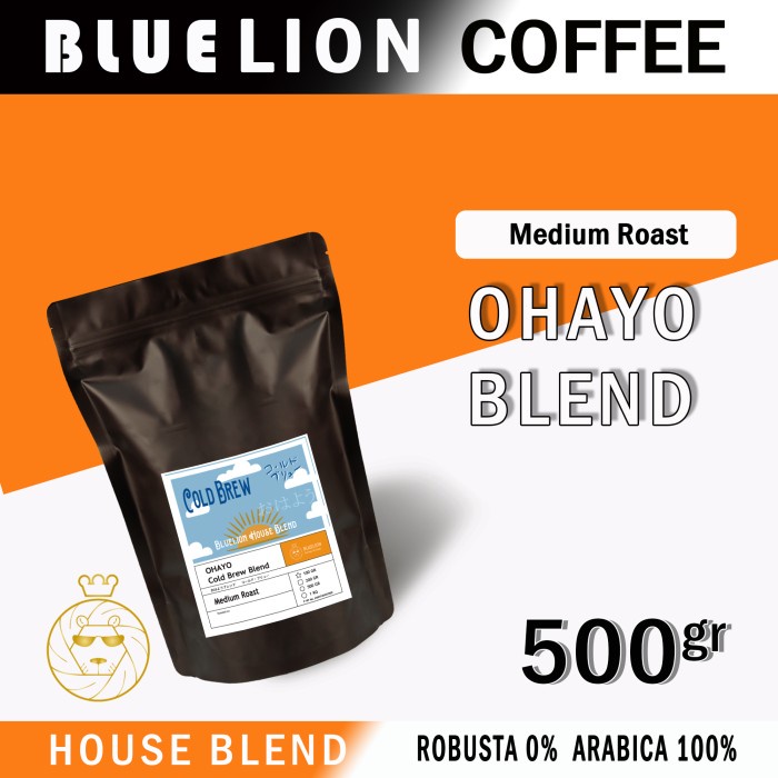 

Ohayo Cold Brew Blend 500Gr - Bluelion House Blend Kopi