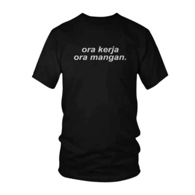 KAOS//ORA KERJA ORA MANGAN