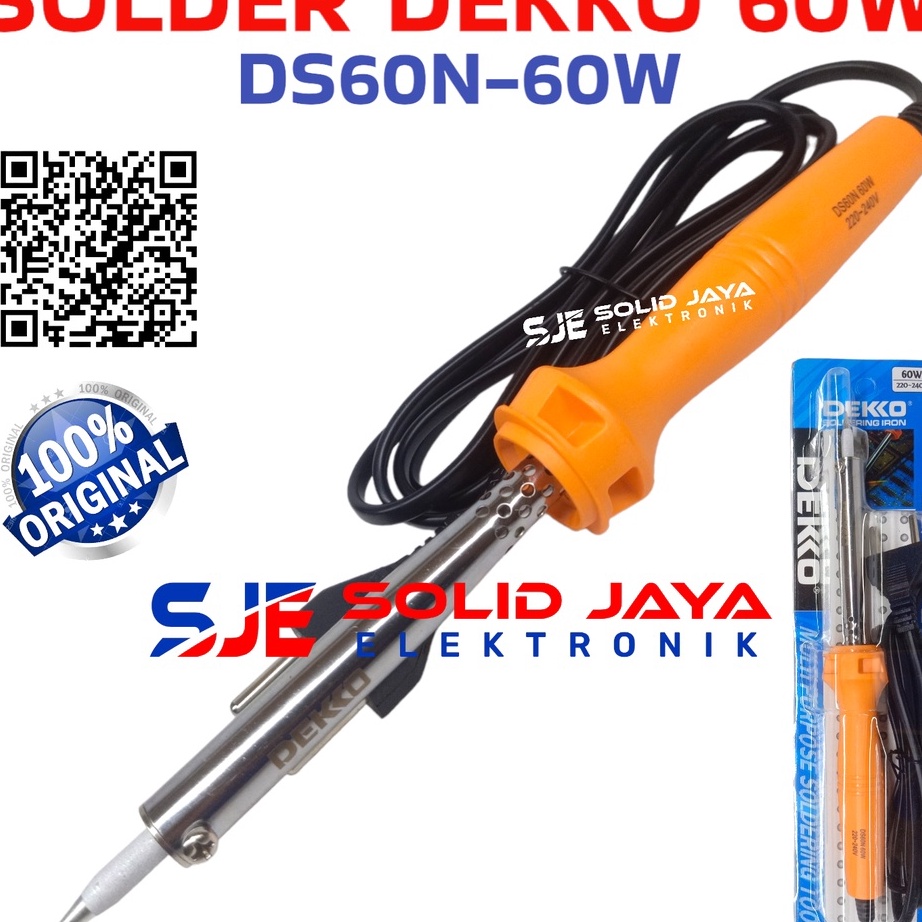 SOLDER DEKKO 60W DS60N ASLI DEKO DS60 N 60WATT 60 W WATT WAT SOLDERING IRON DEKKO DS 60N ASLI ORI OR