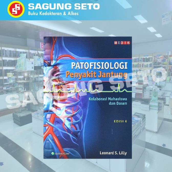 PATOFISIOLOGI PENYAKIT JANTUNG ED-6