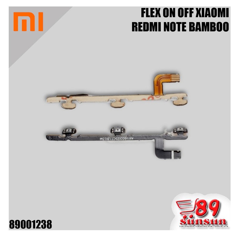 FLEX ON OFF XIAOMI REDMI NOTE BAMBOO