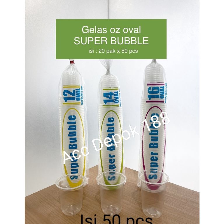 [KMZ41] GELAS OVAL UKURAN 12OZ 14OZ 16OZ MEREK SUPER BUBBLE BERAT 7GRAM / U CUP ISI 50 PCS rt9fg