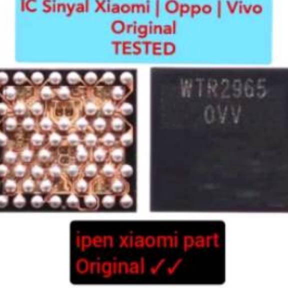 KCTJ7777ꕥ IC Rf WTR2965 Original 100% Xiaomi Redmi 3S 4A Note 5A 5 Plus Vivo  Joss WTR Sinyal 2965 ꕤ