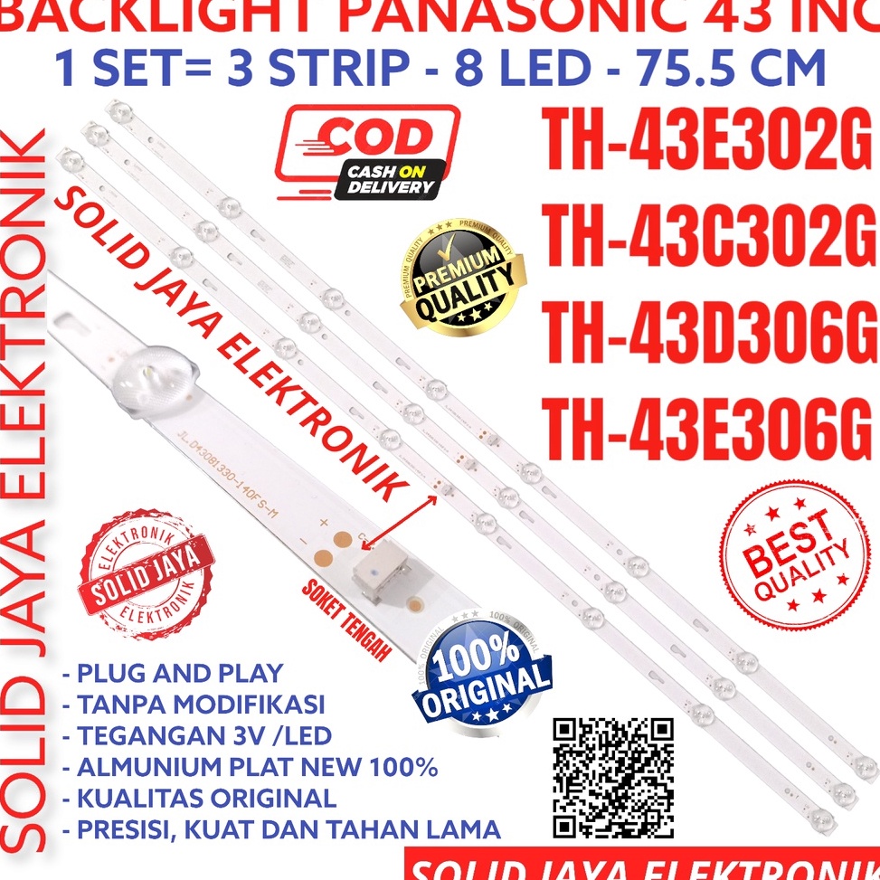 MURAH MERIAH. BACKLIGHT TV LED PANASONIC 43 INC TH 43E302 43C302 43D306 43E306 43E302G 43C302G 43D30