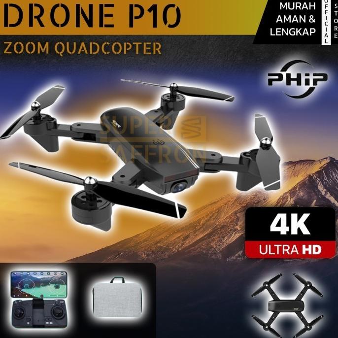 Terbaru Drone Phip P10 Quadcopter Camera Zoom 4K Hd Murah Remote Control Berkualitas