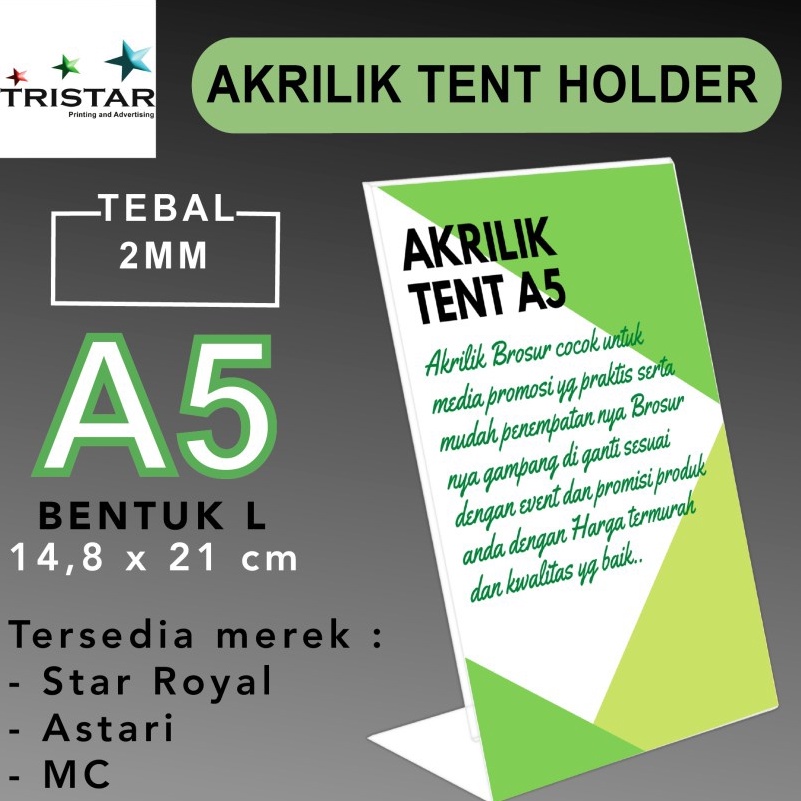 

KMQC2000 STAR AKRILIK TENT HOLDER A5 L / TEMPAT BROSUR