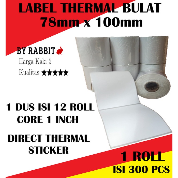 

Terlaris Label Thermal 78 X 100 Kertas Sticker Barcode 78X100 Mm Isi 300 Pcs
