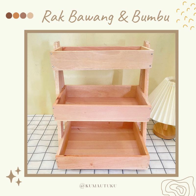Rak Kayu Bawang Bumbu / Rak Kayu Dapur 3 Tingkat / Rak Bumbu 3 Tingkat / Rak Buah Sayur / Rak Kayu S