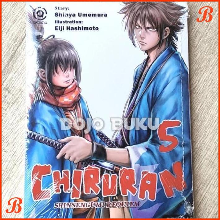 

KOMIK AKASHA : CHIRURAN, SHINSENGUMI REQUIEM 05 BY HASHIMOTO EIJI | DJB