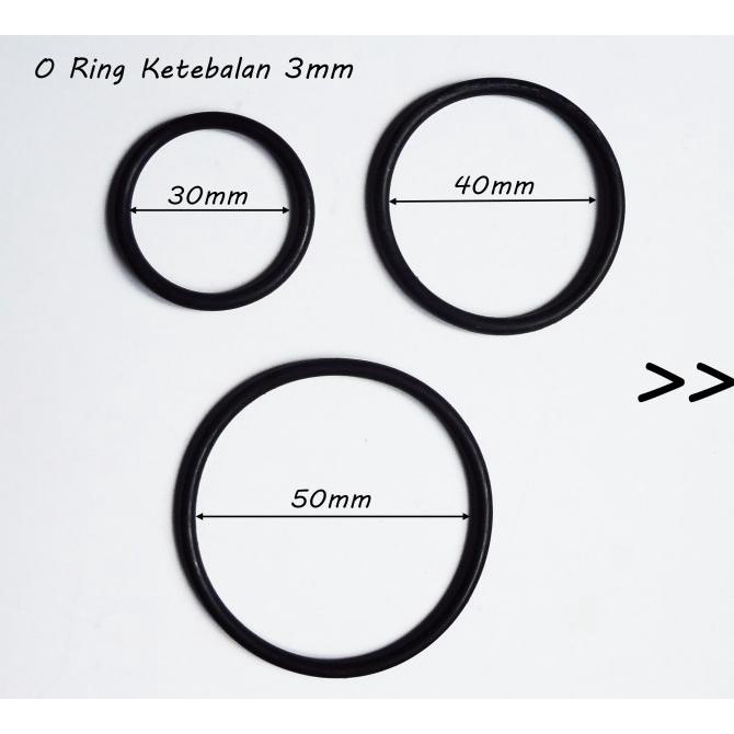 &<&<&<&] Karet Cincin Tebal 3mm. O Ring ID 30, 40, 50 mm