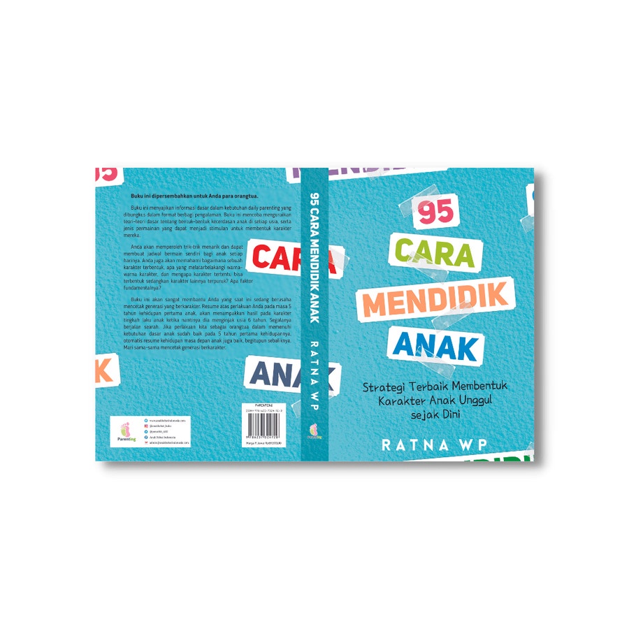 Buku 95 Cara Mendidik Anak: Strategi Terbaik Membentuk Karakter Anak Unggul Sejak Dini - Anak Hebat