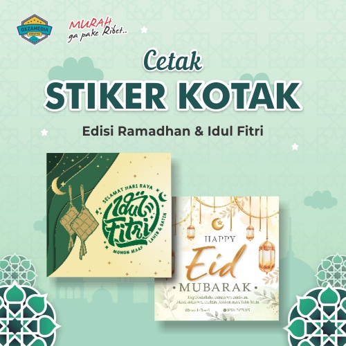 

CETAK STIKER KOTAK SPESIAL RAMADHAN & IDUL FITRI / STIKER SEGEL KEMASAN / PACKAGING