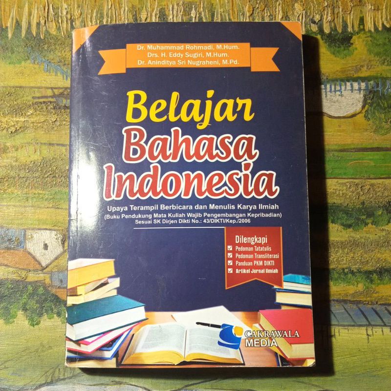 Buku bahasa Indonesia, upaya terampil berbicara & menulis karya ilmiah