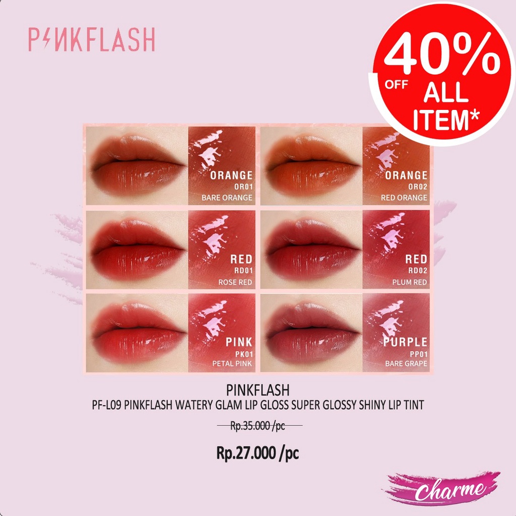 (READY &amp; ORI) Pinkflash Pink Flash Watery Glam Lip Gloss Shiny Lip Tint L09 L 09