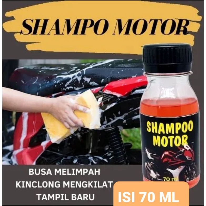 Shampo Motor 70 ML Busa Melimpah Bersih Mengkilap Seperti Baru