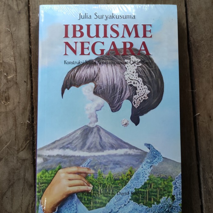 Terlaris Ibuisme Negara By Julia Suryakusuma