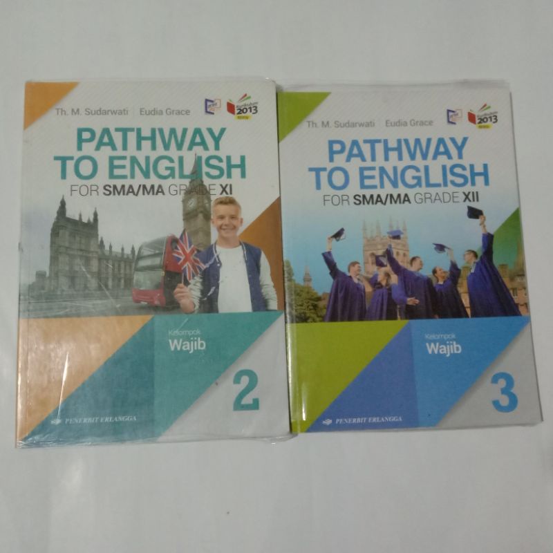 

Pathway to English Wajib Kelas 11 12 SMA Erlangga