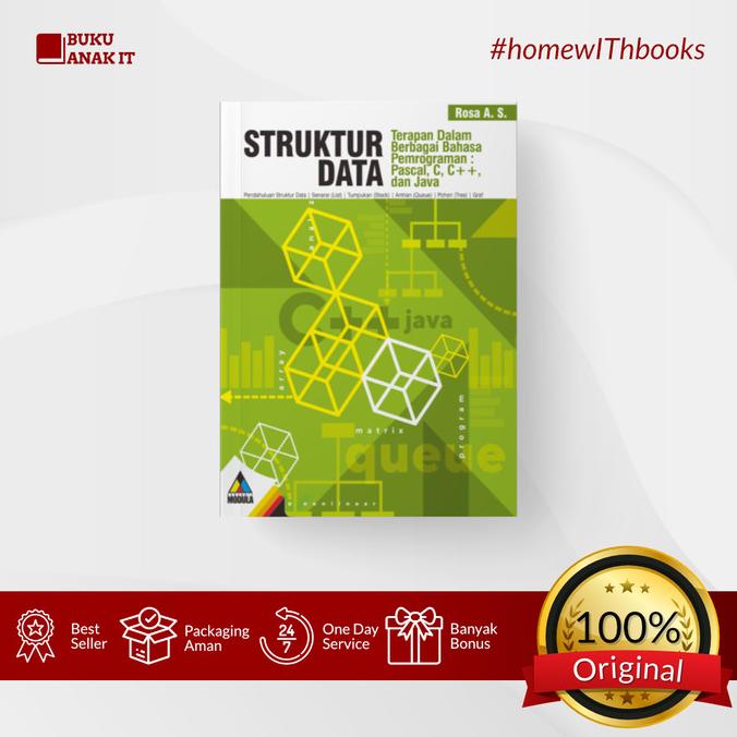 BUKU STRUKTUR DATA TERAPAN DALAM BERBAGAI BAHASA PEMROGRAMAN PASCAL, C