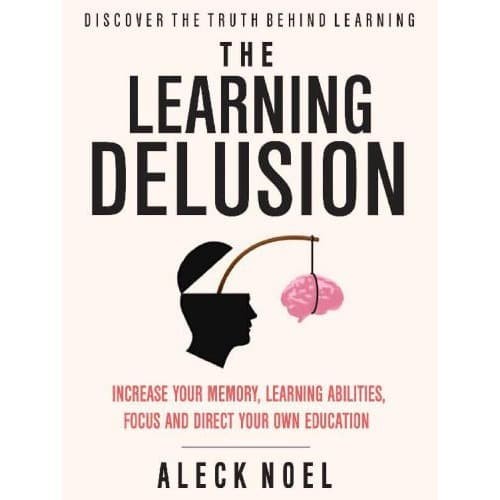 

Learning Delusion Discover The Truth Behind Learning