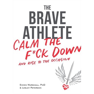 

The Brave Athlete: Calm the