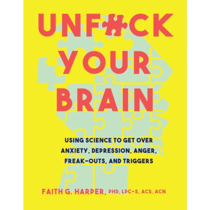 

Unfuck your brain: using science to get over anxiety