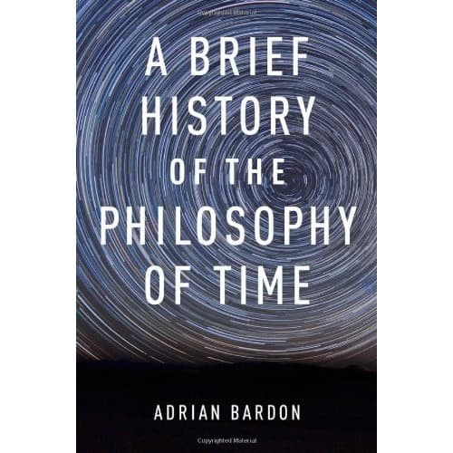 

A Brief History of the Philosophy of Time