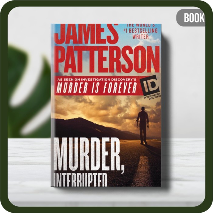 

Buku - James Patterson Murder Interrupted