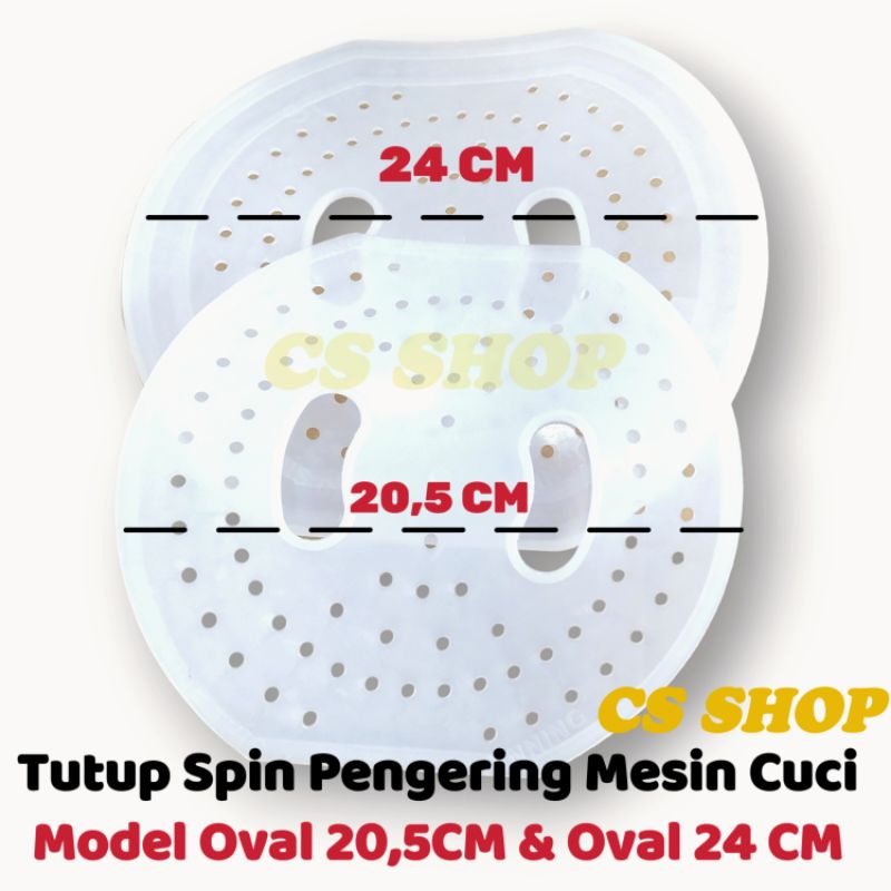 TUTUP PENGERING MESIN CUCI UMUM MODEL OVAL 20,5CM/ SPINNER CUP 2 TABUNG