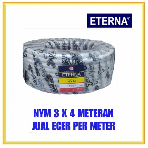 METERAN - ETERNA NYM 3x4 Kabel Listrik PLN Tufur Kawat isi 3 x 4 mm