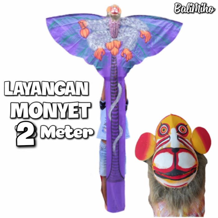 LAYANGAN MONYET/LAYANGAN 3 DIMENSI/LAYANGAN KAIN/LAYANG LAYANG BALI