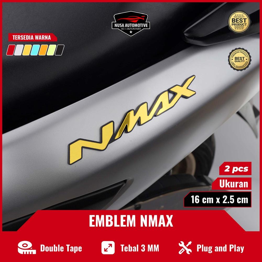 Baru 2PCS EMBLEM NMAX 3D LOGO NMAX EMBLEM MOTOR BUKAN STIKER ATAU STICKER TIMBUL VARIASI MOTOR EMBLE