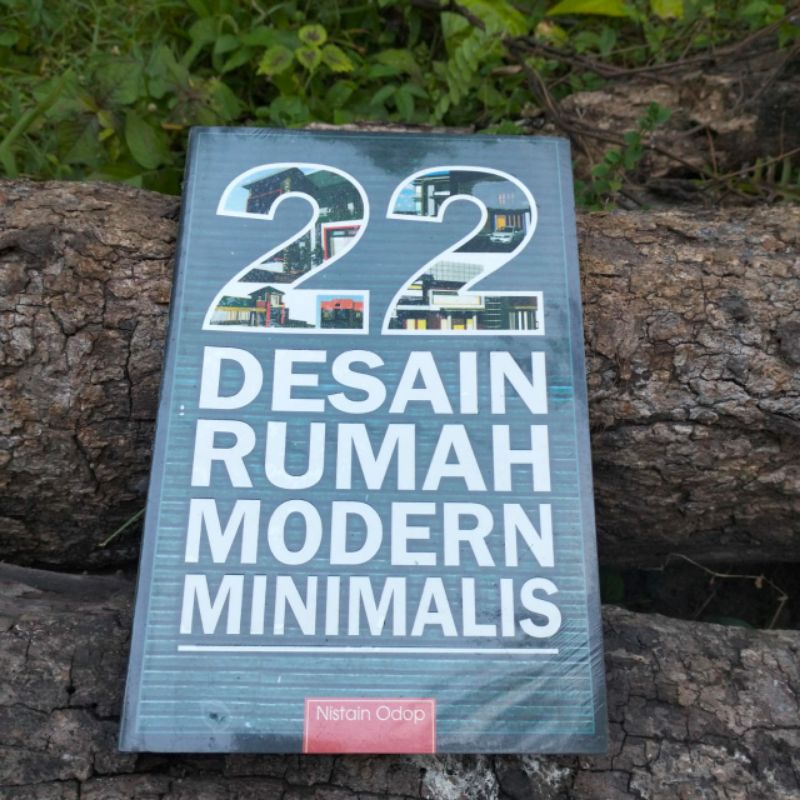 Buku 22 Desain Rumah Modern Minimalis (Nistain Odop)