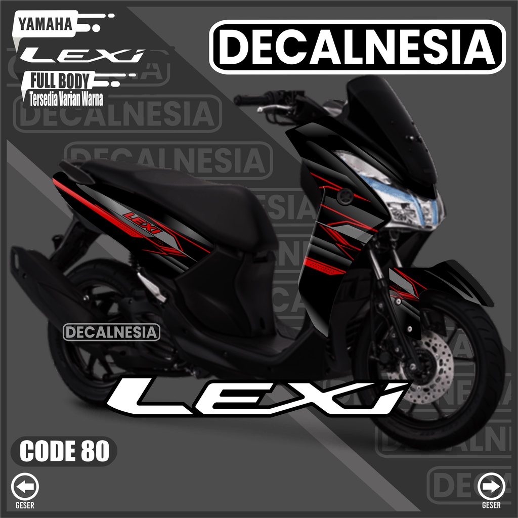 Decal Sticker Motor Lexi Full Body Stiker Yamaha S ABS Variasi Racing Simple Decalnesia DC80