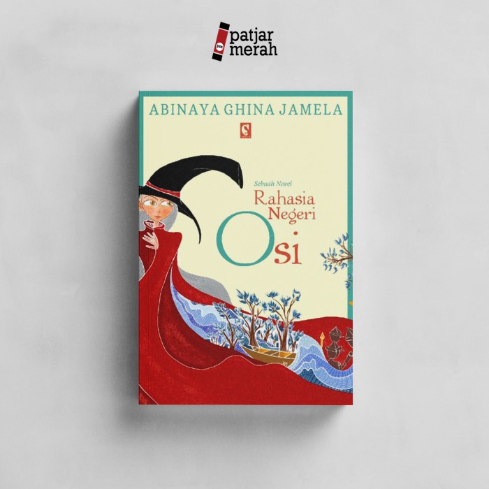 Rahasia Negeri Osi - Abinaya Ghina Jamela - Novel Anak - Gorga