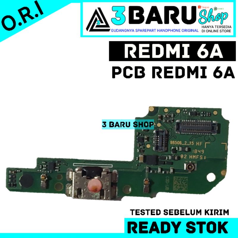 PCB REDMI 6A konektor cas redmi 6a copotan