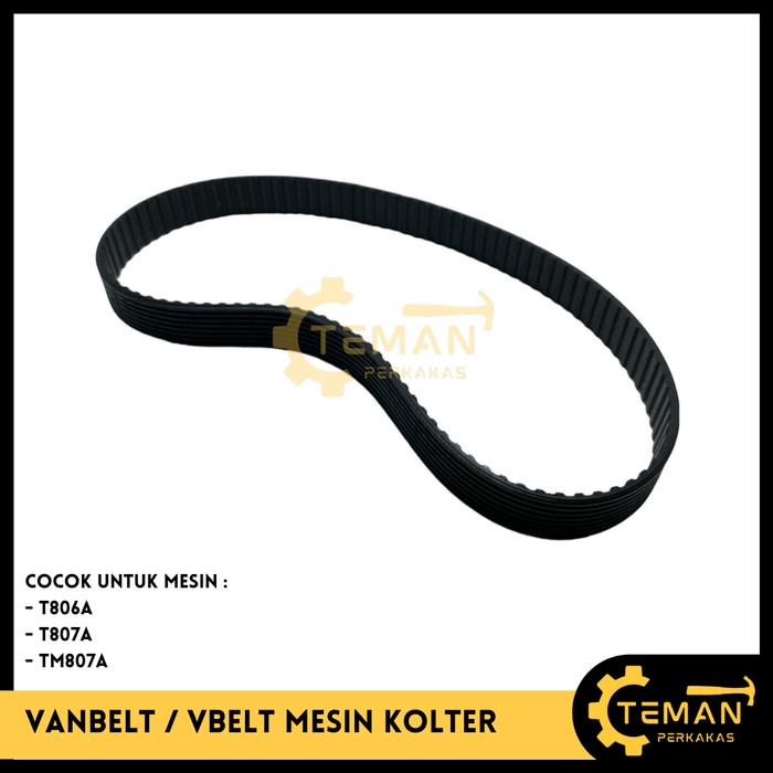 Vanbelt Mesin Kolter T806 T807 T807A / Vbelt Mesin Korter / Van Belt Mesin Kolter