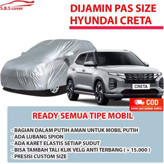 Hyundai Creta Body Cover Mobil Hyundai Creta Sarung Mobil Hyundai