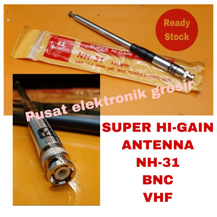 ANTENA HT D ANTENNA SUPER HI GAIN NH-31 BNC ANTENA ICOM ORIGINAL TERBARU