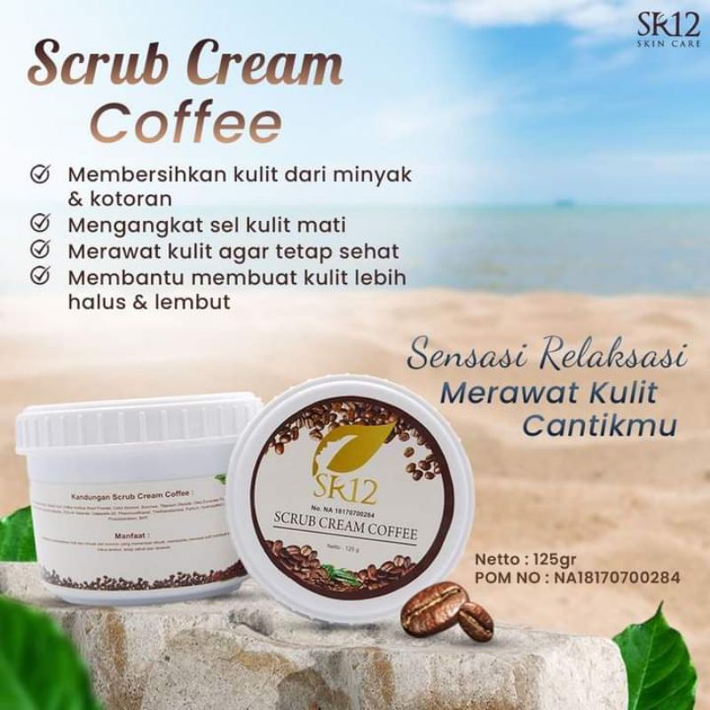 SCRUB CREAM COFFEE SR12/ LULUR KOPI/ LULUR SR12