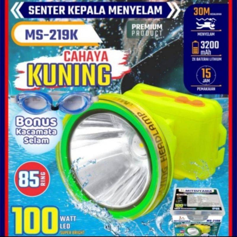 Senter Kepala Selam Diving Original 100Watt Mitsuyama MS-219 Bonus Kacamata Renang Super Terang