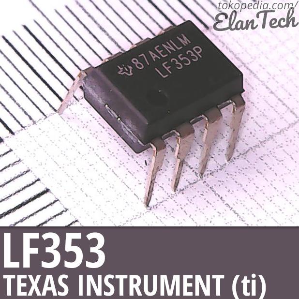 LF353 / LF 353 Texas Instrument TI Ori Original Asli Genuine Elan73c dijamin