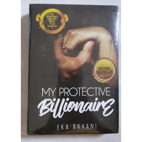 

Novel My Protective Billionaire by Eka Aryani