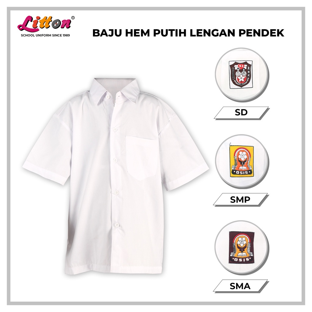 LITTON Baju Seragam Sekolah Lengan PENDEK Polos Tanpa Badge / Seragam Sekolah Ukuran Jumbo Big Size