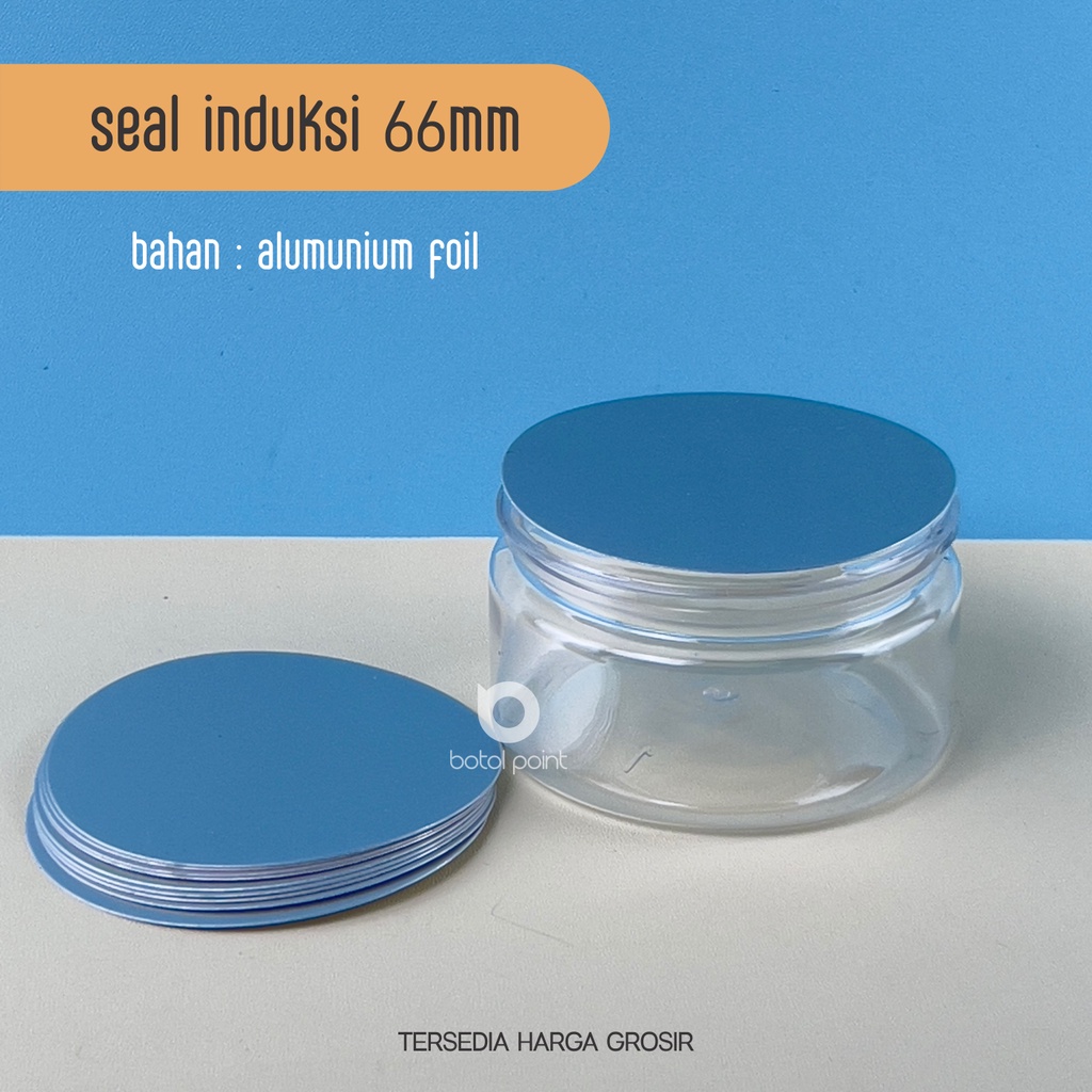SEAL INDUKSI 66 MM - SEGEL TOPLES PLASTIK - SEAL ALUMUNIUM FOIL