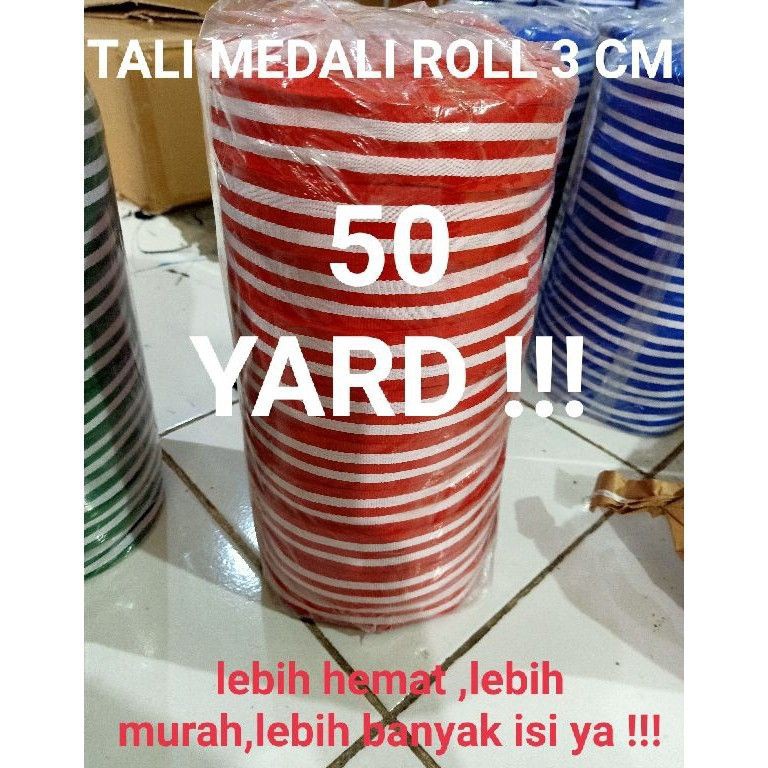 

Seller.. TALI MEDALI ROLL-AN TALI WEBBING TAPE ROLL UK 3,0 CM X 50 YARD ( ±46 METER ) ZED