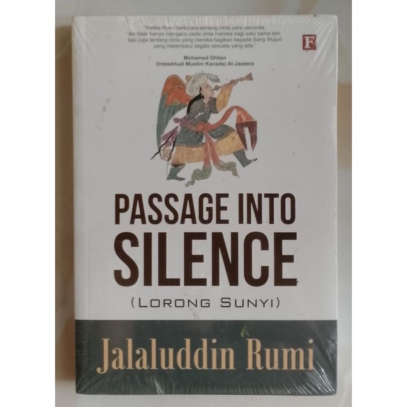 Passage into Silence (Lorong Sunyi)-Jalaluddin Rumi