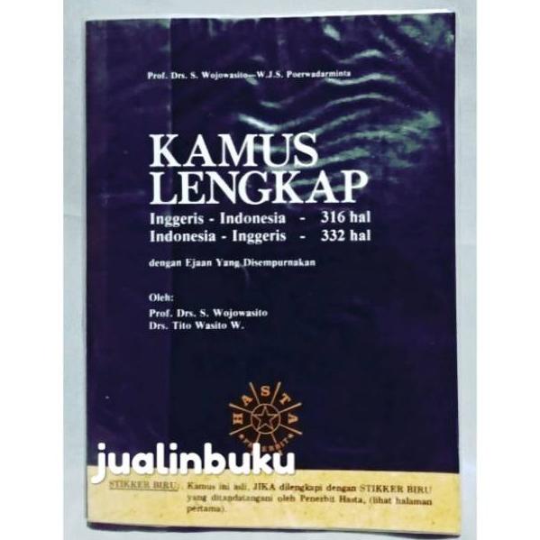 

(ORIGINAL) Kamus Lengkap Bahasa Inggris Prof. Drs. s. Wojowasito