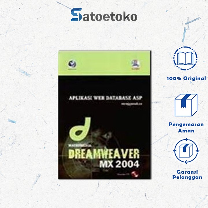 Aplikasi Web Database ASP Menggunakan Dreamweaver MX 2004