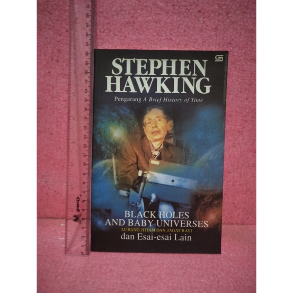 Black Holes And Baby Universes Dan Esai-Esai Lain By Stephen Hawking